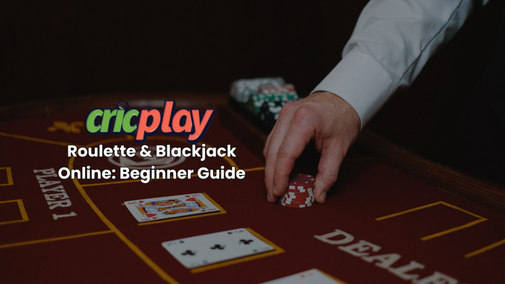 Roulette & Blackjack Online | Cricplay